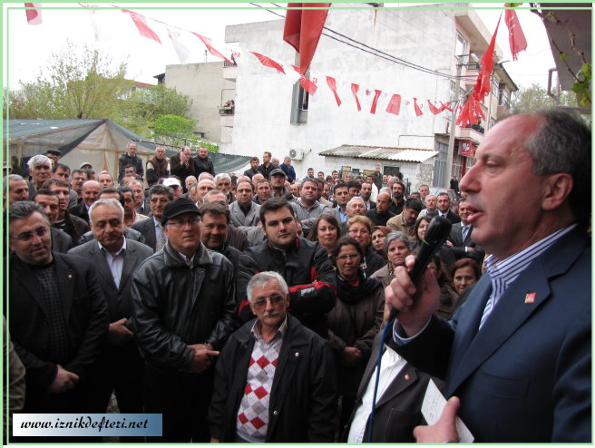 CHP Millet vekili Muharrem İnce,AKP’yi İznik’ten Yorumladı…